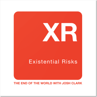 Existential Risks - The End of the World Posters and Art